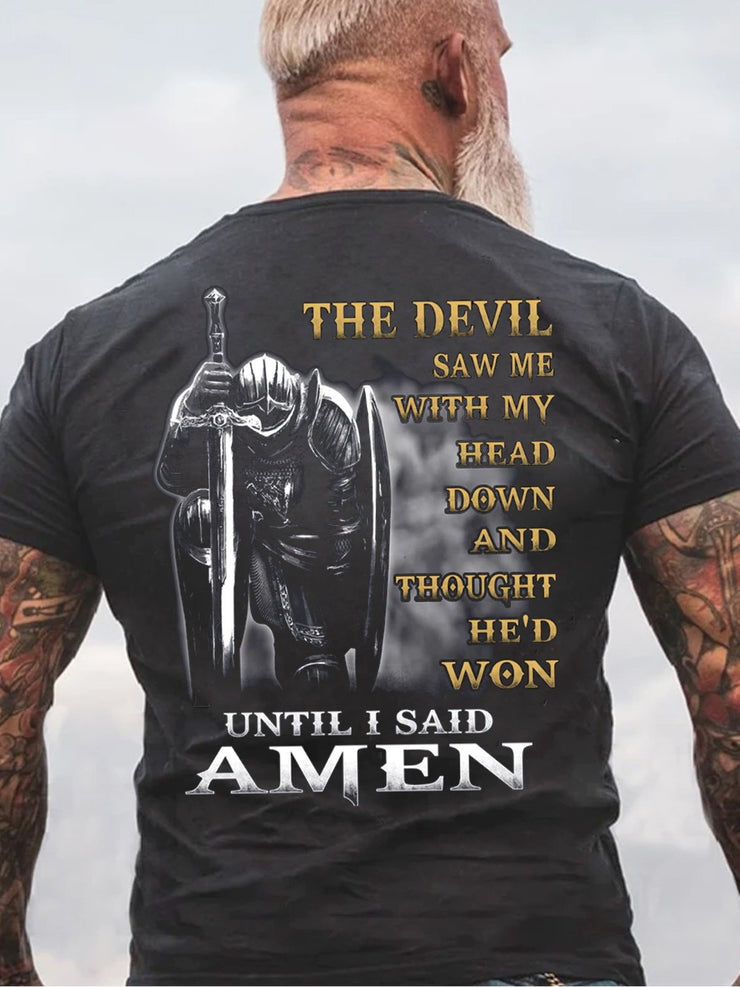 Der Teufel Sah Mir Mit Mein Kopf Nieder Bis ich Amen-Veteranen sagte T-Shirt
